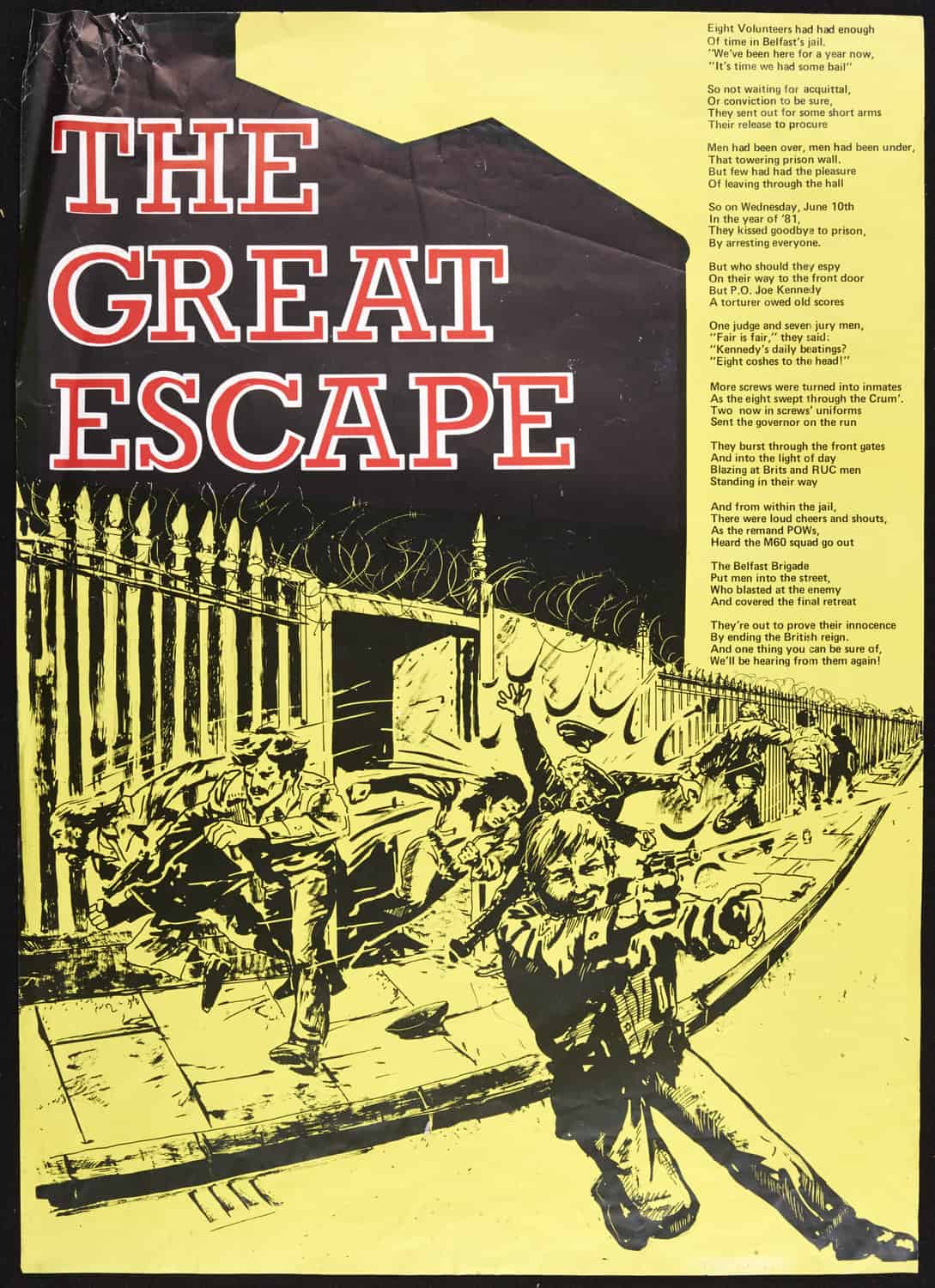Poster detailing the escape of H-Block 7.